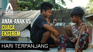 Anak-anak Asia Berjuang Lawan Panas Ekstrem & Banjir | Hari Terpanjang | CNA.id