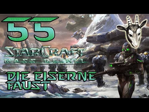 #55 ● Zähmung der Bestie - E5M8: Die Eiserne Faust ● StarCraft: Mass Recall [BLIND]