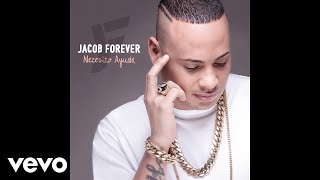 Jacob Forever - Necesito Ayuda (Cover Audio)