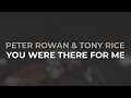 Peter Rowan & Tony Rice - You Were There For Me (Official Audio)