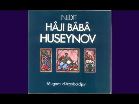 Haji Baba Huseynov - Improvisation au tar, mode kharej segah