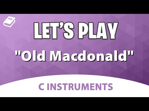 Let's Play "Old MacDonald" - Flute, Oboe, Mallets