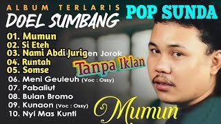 Download lagu ALBUM SUNDA TERLARIS DOEL SUMBANG #lagulama #doelsumbang #lagulawas80an #lagulama90an #lagusunda  mp3