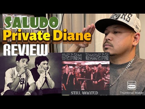 PRIVATE DIANE REVIEW- DEATH THREAT feat. FRANCIS M and ELY BUENDIA