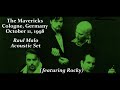 The Mavericks - Cologne, Germany (October 11th, 1998) [Raul Malo Acoustic Set]