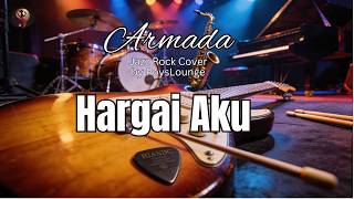 Download lagu Hargai Aku - Armada Jazz rock Cover by PoysLounge mp3 Download lagu Hargai Aku - Armada Jazz rock Cover by PoysLounge mp3