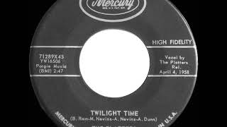 1958 HITS ARCHIVE: Twilight Time - Platters (#1 45 single version)