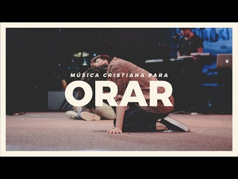 MÚSICA CRISTIANA PARA INICIAR EL DÍA BENDECIDO 2020 - HERMOSA ALABANZA PARA ORAR - ADORACIÓN A DIOS