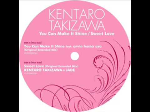 Sweet Love / Kentaro Takizawa + Jade