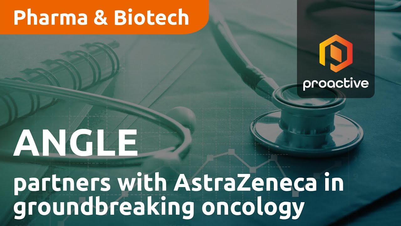 ANGLE partners with AstraZeneca in groundbreaking oncology contract