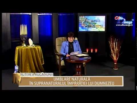 Puterea Rugaciunii 2.26 - 23 decembrie 2011 - cu Mirela Petan