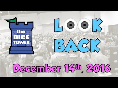 Dice Tower Reviews: Look Back - October 14, 2016