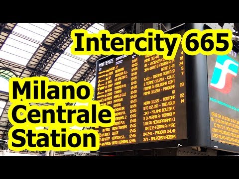 Milano Centrale Station - Intercity 665