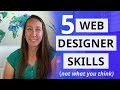 5 Skills Web Designers Need That Are NOT Web Design Skills