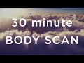 30 Minute Body Scan
