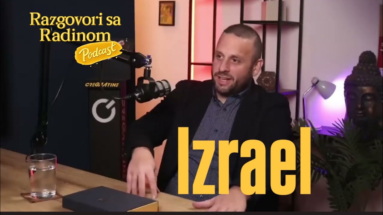 Izrael - Goran Šarić - Nikola Radin Podcast
