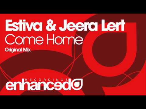 Estiva & Jeera Lert - Come Home (Original Mix)