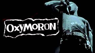Oxymoron - Get A Gun