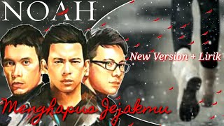 Download lagu NOAH_Menghapus Jejakmu (new version) (video lirik)#noah#menghapusjejakmu mp3