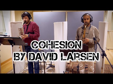 Cohesion from the album Cohesion #jazzmusic #music #saxophone online metal music video by DAVID LARSEN