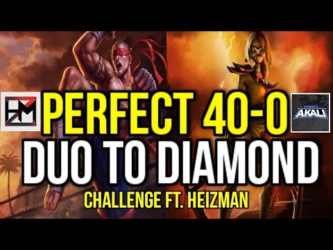 (100% WINRATE) 40W 0L UNRANKED TO DIAMOND DUO CHALLENGE!! FT. Heizman - League of Legends