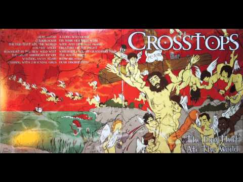 CROSSTOPS - The Ego That Ate the World ( Full Album )