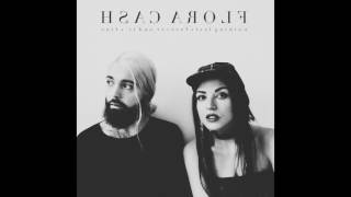 Flora Cash ◘ The Bad Boys [Official HQ Audio]