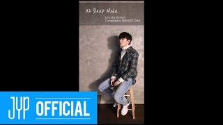 NakJoon (Bernard Park) "Still..." Live Lyric Clip ② "Sleep Mode"