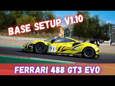 FERRARI 488 GT3 EVO | ▸BASE SETUP◂ | FREE | ACC v1.10