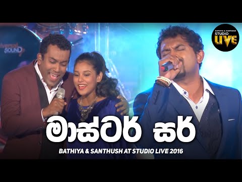 Master Sir | BNS Studio Live 2016 | Mahesh Denipitiya Live Creative Music Direction
