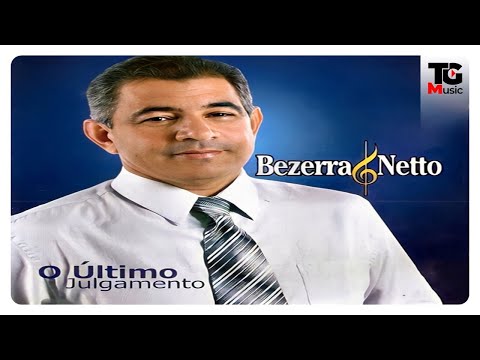 💿Bezerra Netto - CD "O Último Julgamento"