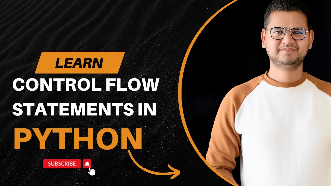 Mastering Python's Control Flow Statements #coding