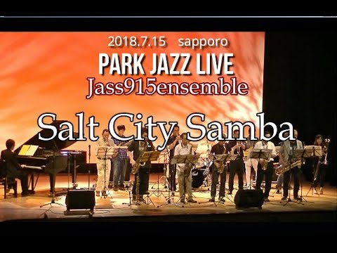 Jass915ensemble「Salt City Samba」