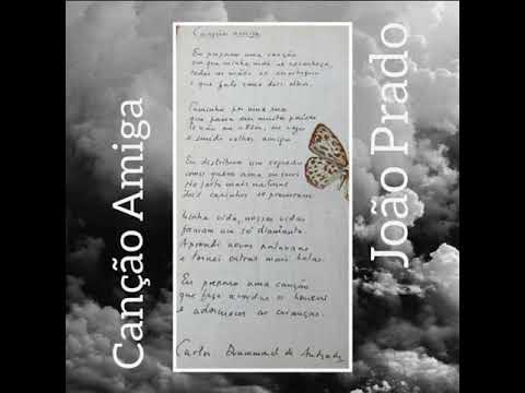 Canção Amiga - João Prado
