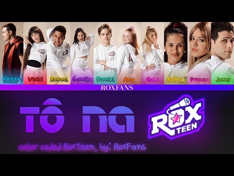 TÔ NA ROXTEEN - (Color Coded) [Tradução] | RoxFans