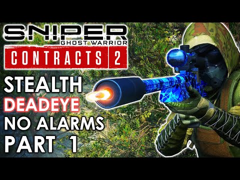 RAVEN - SNIPER GHOST WARRIOR CONTRACTS 2 Stealth No Alarms Gameplay Walkthrough Part 1