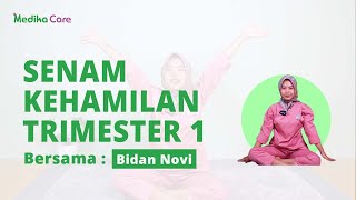 Download lagu SENAM IBU HAMIL TRIMESTER 1 | BIDAN NOVI mp3