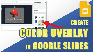 [TUTORIAL] How to (Easily) Create a COLOR OVERLAY in Google Slides