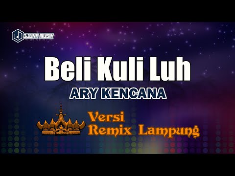 Beli Kuli Luh - Ary Kencana // [Djuna Musik]