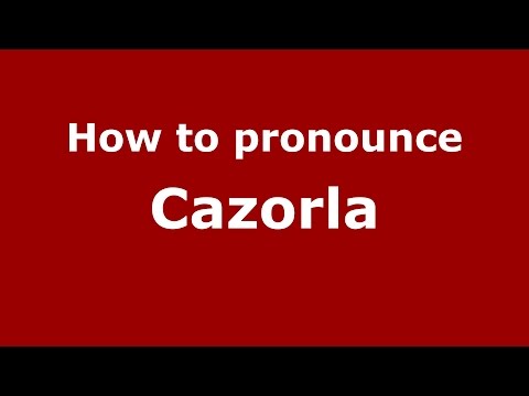 How to pronounce Cazorla (Spanish/Argentina) - PronounceNames.com
