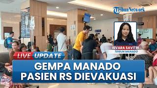 Gempa Magnitudo 7,7 Guncang Sultra, Pasien RS Siloam Manado Sempat Dievakuasi ke Lobi
