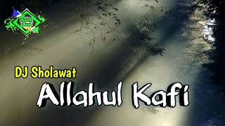 Download lagu DJ Sholawat ALLAHUL KAFI || Viral DJ Tik Tok 2020 mp3 Download lagu DJ Sholawat ALLAHUL KAFI || Viral DJ Tik Tok 2020 mp3