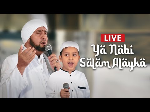 Ya Nabi Salam Alayka (Live) - Habib Syech Bin Abdul Qadir Assegaf feat Muhammad Hadi Assegaf