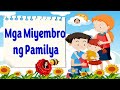 Miyembro ng Pamilya | Kindergarten | Filipino | Teacher Beth Class TV