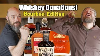Donation Day! - We Taste a Selection of Bourbons!