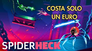 This Game Is Crazy and Only Costs One Euro (Great Deal) - SpiderHeck Gameplay