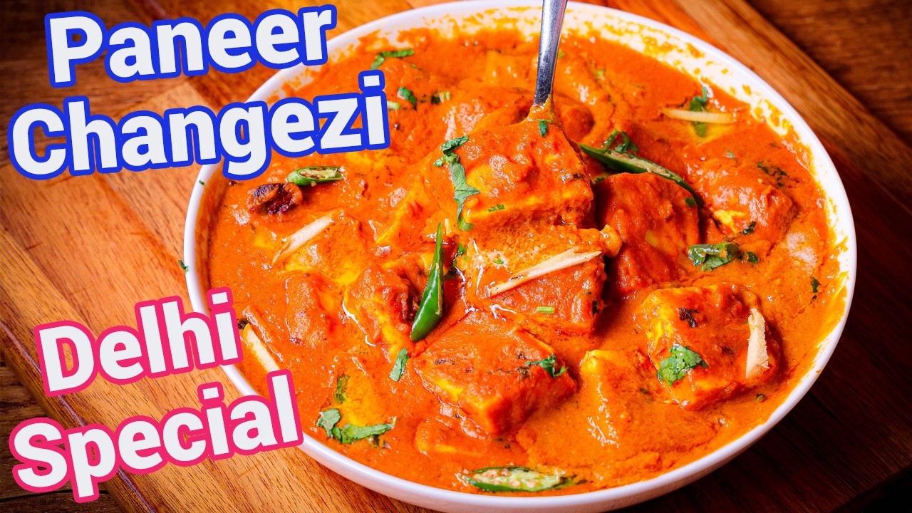 Paneer Changezi Recipe | Old Delhi Style पनीर चंगेजी Hotel Style | पुरानी दिल्ली वाली Pa