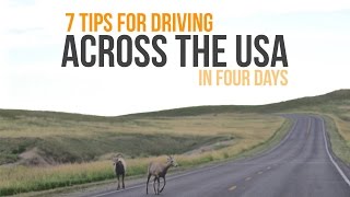 7 Tips for Driving Across USA in Four Days
