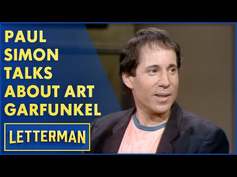 Paul Simon Talks About Art Garfunkel | Letterman