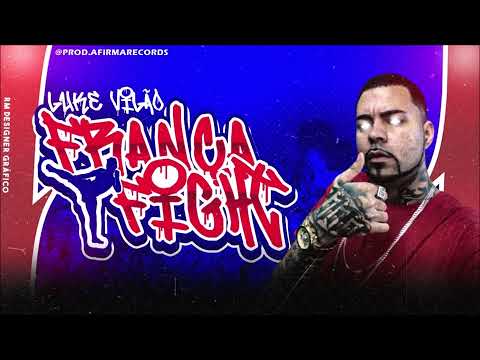 LUKE VILÃO - FRANÇA FIGHT (@PROD.AFIRMARECORDS)